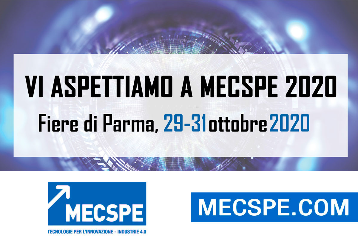 MECSPE - 29/31 October 2020 Fiera di Parma