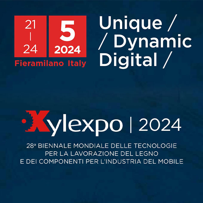 XYLEXPO - 21/24 Maggio 2024 Milano